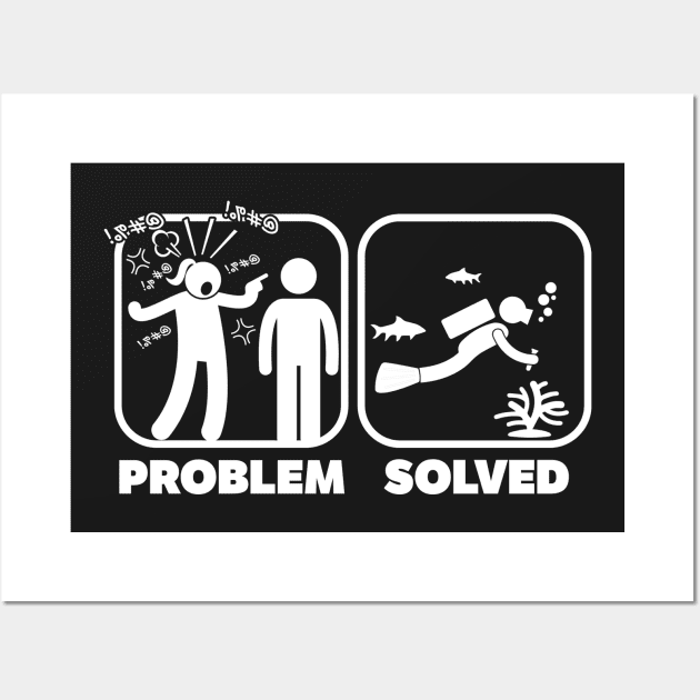 Problem Solved - Scuba Diving Wall Art by CasesTshirts